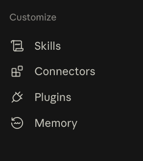 The Customize section of Settings, listing Skills, Connectors, Plugins and Memory.